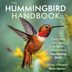 Our Favorite Hummingbird Books for Bird Lovers